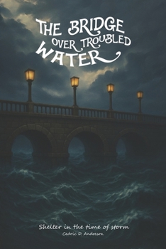 Paperback The Bridge Over Troubled Water Book