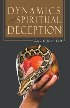 Paperback Dynamics of Spiritual Deception Book