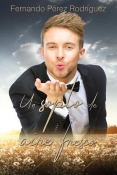 Paperback Un soplo de aire fresco [Spanish] Book