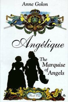 Angélique, Marquise des Anges - Book  of the Angélique - Original Edition