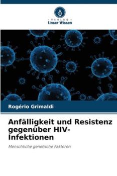Paperback Anfälligkeit und Resistenz gegenüber HIV-Infektionen [German] Book