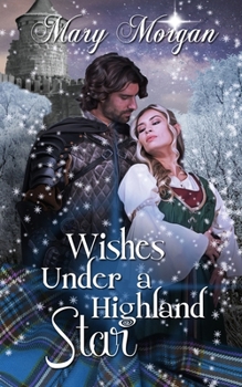 Wishes Under a Highland Star - Book  of the Order of the Dragon Knights