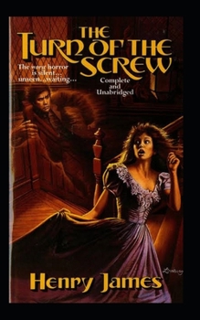 Paperback The Turn of the Screw Illustrated Book
