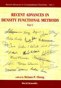 Hardcover Recent Advances in Density Functional Methods, Part I Book