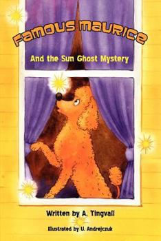 Paperback Famous Maurice and the Sun Ghost Mystery Book