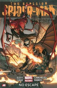 The Superior Spider-Man, Vol. 3: No Escape - Book #3 of the Superior Spider-Man 2013