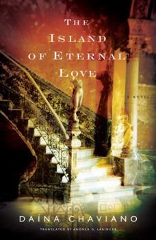 Hardcover The Island of Eternal Love Book