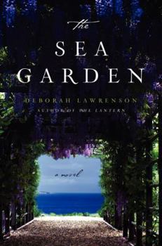 Hardcover The Sea Garden: A Novel Book