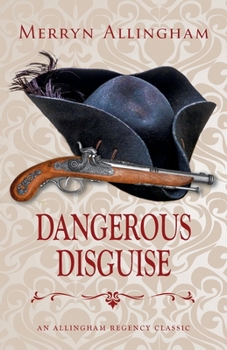 Paperback Dangerous Disguise: A Regency Romance Book