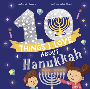 Hardcover 10 Things I Love about Hanukkah Book