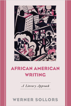 Paperback African American Writing: A Literary Approach Book