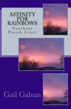Paperback Affinity for Rainbows: Sunshine Finish Lines Book