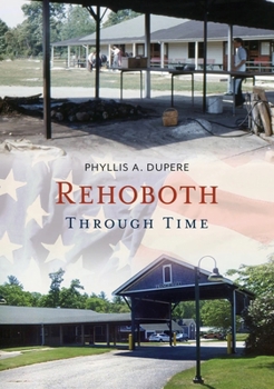 Paperback Rehoboth Through Time Book