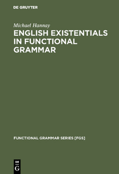 Hardcover English Existentials in Functional Grammar Book