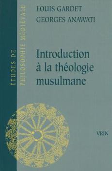 Paperback Introduction a la Theologie Musulmane: Essai de Theologie Comparee [French] Book