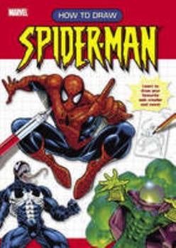 Paperback How to Draw " Spider-Man " : Learn to Draw Your Favourite Web Crawler and More! Book