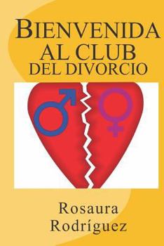 Paperback Bienvenida al club del divorcio [Spanish] Book