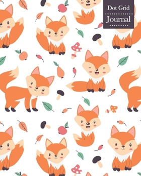 Paperback Dot Grid Journal: Notebook Planner with Unique Fox Themed Cover Design Book