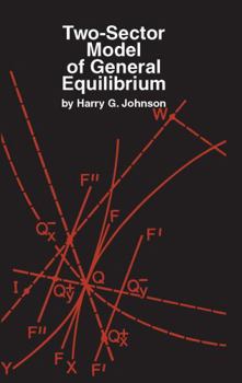 Paperback Two-Sector Model of General Equilibrium Book