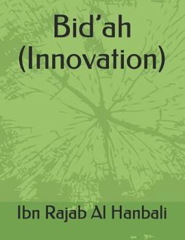 Bid’ah (Innovation)