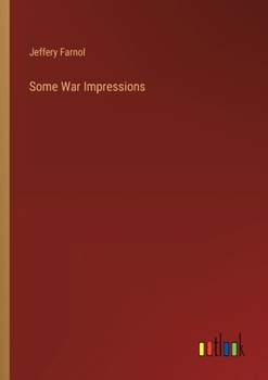 Paperback Some War Impressions Book