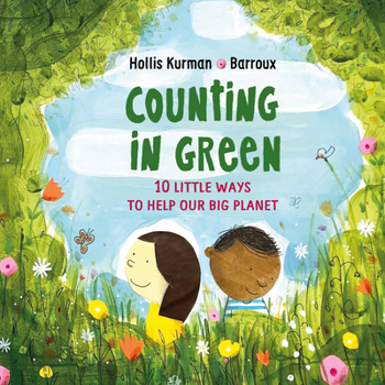 Hardcover Counting in Green: Ten Little Ways to Help Our Big Planet Book