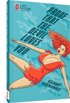 Hardcover Proof That the Devil Loves You Book