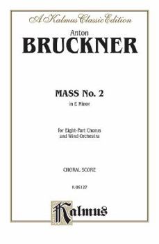 Paperback Mass No. 2 in E Minor: SSAATTBB (Orch.) (Latin Language Edition), Vocal Score (Kalmus Edition) (Latin Edition) Book