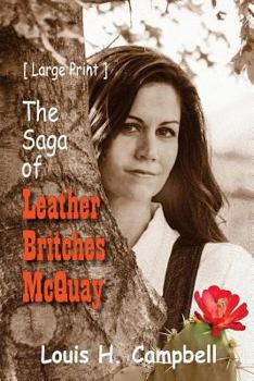 Paperback The Saga of Leather Britches McQuay Book