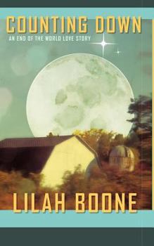 Paperback Counting Down: An End of the World Love Story Book