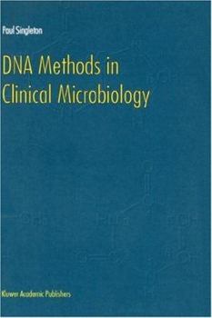 Hardcover DNA Methods in Clinical Microbiology Book