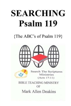 Paperback Searching Psalm 119: The ABC's of Psalm 119 Book