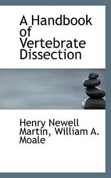Paperback A Handbook of Vertebrate Dissection Book