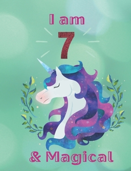 Unicorn SketchBook: I Am 7 & Magical With Unicorn Inside More Space for Sketching and Drawing and Writing Journal for Kids and Girls Marble Size 8.5in x 11in with 110 Pages