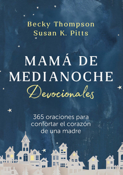 Hardcover Mamá de Medianoche / Midnight Mom Devotional [Spanish] Book
