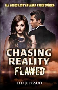 Paperback Chasing Reality, Flawed: Chasing Reality, Flawed Book