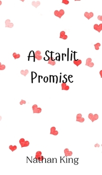 Hardcover A Starlit Promise Book