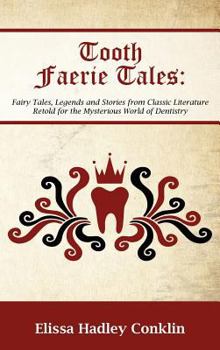 Hardcover Tooth Faerie Tales Book