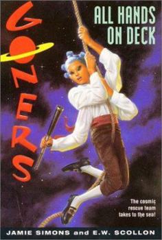 All Hands on Deck (Goners) - Book #3 of the Goners
