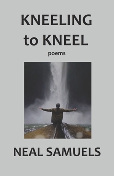 Paperback Kneeling to Kneel Book