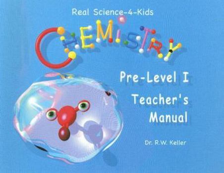Paperback Chemistry Pre-Level I Teacher's Manual Book