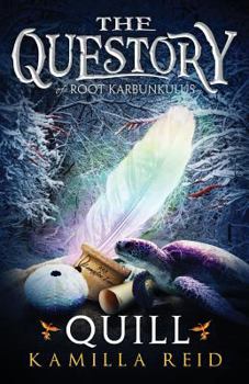 Paperback The Questory of Root Karbunkulus: Quill Book