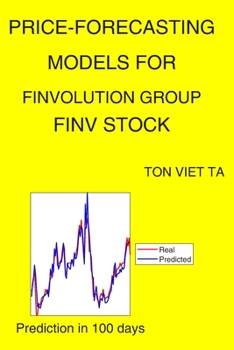 Paperback Price-Forecasting Models for Finvolution Group FINV Stock Book