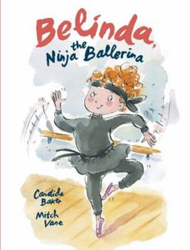 Hardcover Belinda, the Ninja Ballerina Book