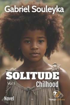 Paperback Solitude: Chilhood Book