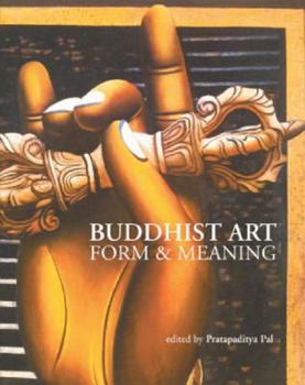 Hardcover Buddhist Art Form & Meaning Book