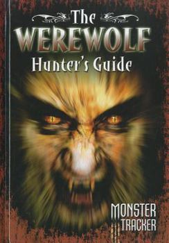 Hardcover The Werewolf Hunter's Guide Book