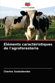 Paperback Éléments caractéristiques de l'agroforesterie [French] Book