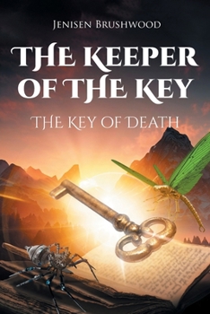 Paperback The Keeper of the Key: The Key of Death Book