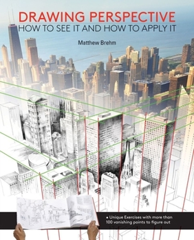 Paperback Drawing Perspective: How to See It and How to Apply It Book